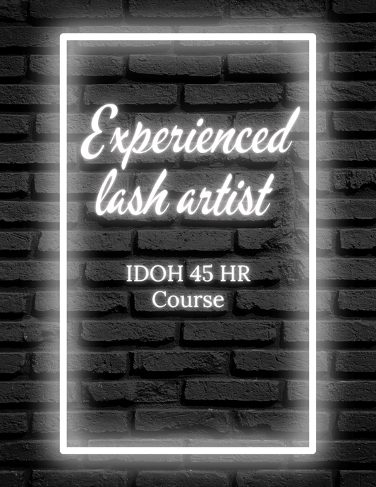 IDOH Experienced Artist Lash Course